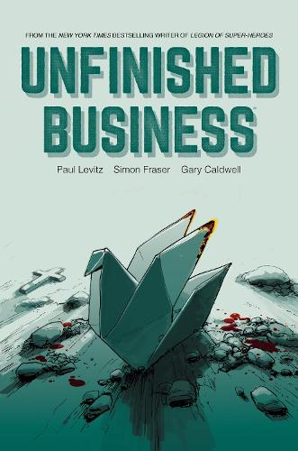 Паперова книга «Unfinished Business», автор Пол Левітц - фото №1