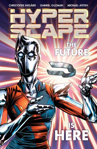 Бумажная книга «Hyper Scape», авторов Кристофер Эмгард, Габриэль Гусман, Майкл Атийе - фото №1