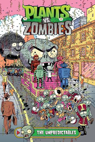 Бумажная книга «Plants Vs. Zombies Volume 22: The Unpredictables», авторов Хизер Брекель, Джесси Хэмм, Пол Тобин - фото №1
