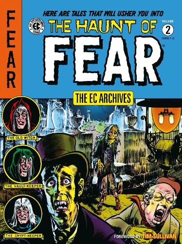 Бумажная книга «The Ec Archives: The Haunt Of Fear Volume 2», автор Аль Фельдштейн - фото №1
