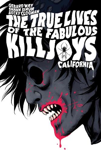 Бумажная книга «The True Lives Of The Fabulous Killjoys: California Library Edition», авторов Бекки Клунан, Жерар Вэй, Шон Саймон - фото №1