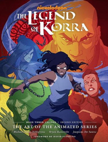 Бумажная книга «The Legend Of Korra: Art Of The Animated Series - Book 3: Change», авторов Брайан Конецко, Майкл Данте ДиМартино - фото №1