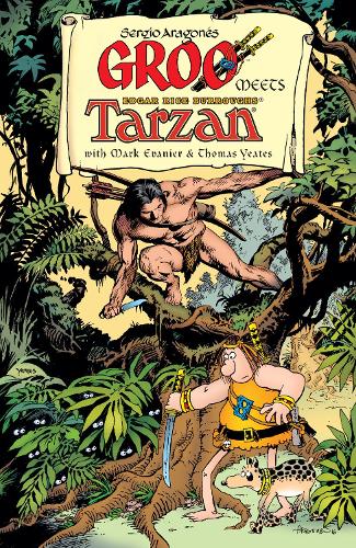 Паперова книга «Groo Meets Tarzan», авторів Марк Еван'єр, Серхіо Арагонес, Томас Єйтс - фото №1
