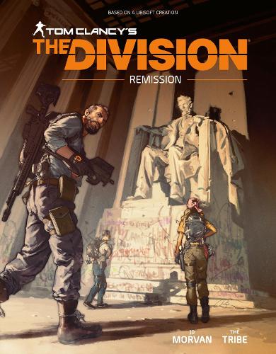 Бумажная книга «Tom Clancy's The Division: Remission», авторов Жан-Давид Морван, The Tribe - фото №1