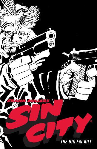 Бумажная книга «Frank Miller's Sin City Volume 3: The Big Fat Kill (Fourth Edition)», автор Фрэнк Миллер - фото №1