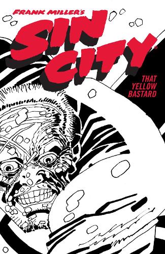 Бумажная книга «Frank Miller's Sin City Volume 4: That Yellow Bastard (Fourth Edition)», автор Фрэнк Миллер - фото №1
