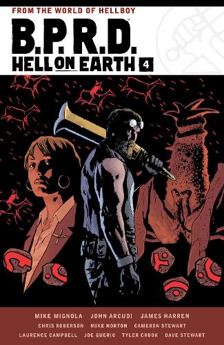 Паперова книга «B.p.r.d. Hell On Earth Volume 4», авторів Джеймс Харрен, Джон Аркуді, Майк Міньйола - фото №1