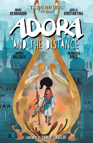 Бумажная книга «Adora And The Distance», авторов Ариэлла Кристантина, Марк Бернарден - фото №1