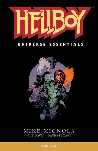 [object Object] «Hellboy Universe Essentials: B.p.r.d.», авторів Дейв Стюарт, Гай Девіс, Майк Міньола - фото №1