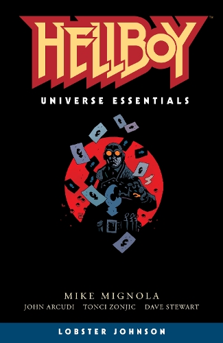 Паперова книга «Hellboy Universe Essentials: Lobster Johnson», авторів Джон Аркуді, Майк Міньйола, Тончі Зонджич - фото №1