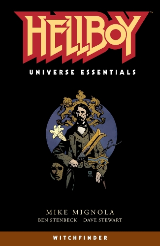 Бумажная книга «Hellboy Universe Essentials: Witchfinder», автор Майк Миньйола - фото №1