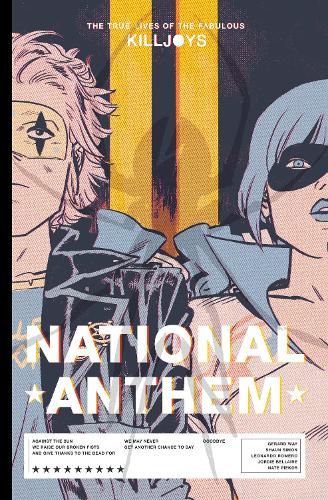 Бумажная книга «The True Lives Of The Fabulous Killjoys: National Anthem Library Edition», авторов Жерар Вэй, Шон Саймон - фото №1