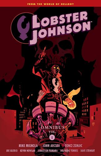 Бумажная книга «Lobster Johnson Omnibus Volume 1», авторов Джон Аркуди, Майк Миньйола, Тончи Зонджич - фото №1