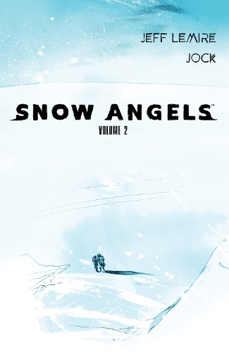 Бумажная книга «Snow Angels: Volume 2», автор Джефф Лемир - фото №1