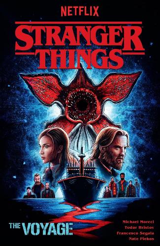 Бумажная книга «Stranger Things: The Voyage (graphic Novel)», авторов Майкл Моречи, Нейт Пиекос, Тодор Христов - фото №1