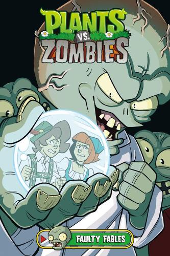 Бумажная книга «Plants Vs. Zombies Volume 20: Faulty Fables», авторов Кристиан Гилленардо-Гудро, Хизер Брекель, Пол Тобин - фото №1