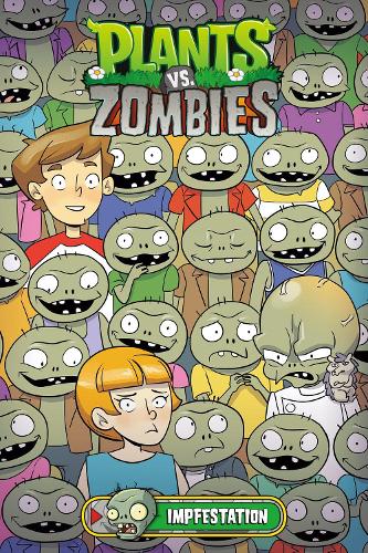 Паперова книга «Plants Vs. Zombies Volume 21: Impfestation», авторів Брекель Хізер, Кет Ферріс, Пол Тобін - фото №1