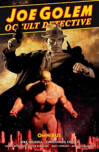 Бумажная книга «Joe Golem: Occult Detective Omnibus», автор Майк Миньйола - фото №1