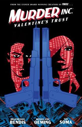 Бумажная книга «Murder Inc. Volume 1: Valentine's Trust», автор Брайан Майкл Бендис - фото №1