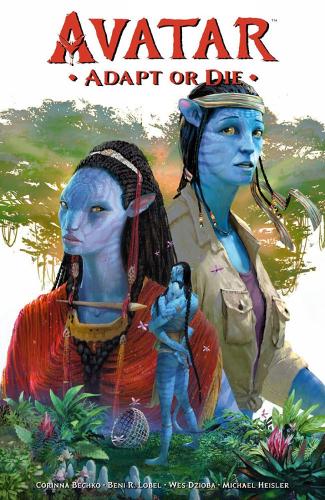 Паперова книга «Avatar: Adapt Or Die», авторів Бені Р. Лобель, Коріна Бечко, Уес Дзьоба - фото №1