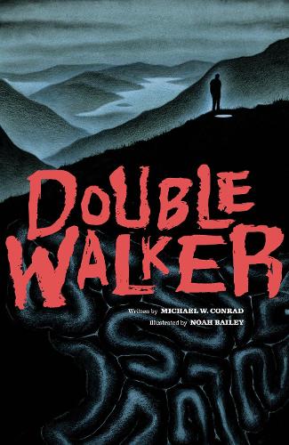 Бумажная книга «Double Walker», авторов Майкл Конрад, Ной Бейли - фото №1