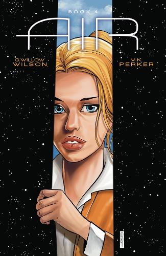 Бумажная книга «Air Volume 4», авторов Крис Чакри, Г. Уиллоу Уилсон, М.К. Перкер - фото №1
