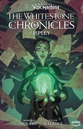 Бумажная книга «The Legend of Vox Machina: The Whitestone Chronicles Volume 1 - Ripley», авторов Critical Role, Марике Нейкамп, Тайлер Уолпол - фото №1
