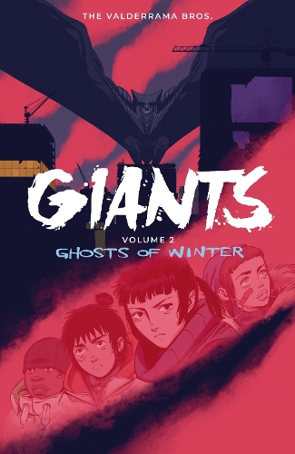 Бумажная книга «Giants Volume 2: Ghosts Of Winter», автор Карлос Перес Вальдеррама - фото №1