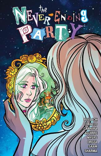 Бумажная книга «The Never-ending Party», авторов Ева Кабрера, Джо Коралло, Рэйчел Поллак - фото №1