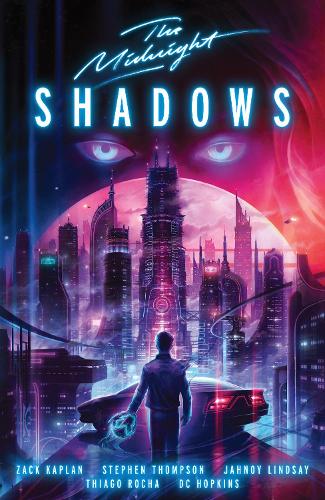Бумажная книга «The Midnight: Shadows», авторов Стивен Томпсон, Тьяго Роча, Зак Каплан - фото №1