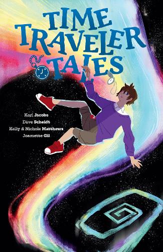 Бумажная книга «Time Traveler Tales», авторов Дэйв Шейдт, Карл Джейкобс, Келли Мэтьюс - фото №1