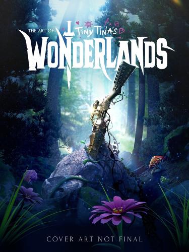 Паперова книга «The Art Of Tiny Tina's Wonderlands», автор Емі Реткліфф - фото №1