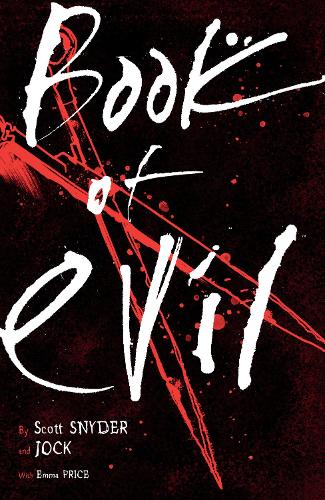 Бумажная книга «Book of Evil», автор Скотт Снайдер - фото №1