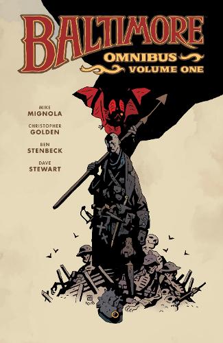 Бумажная книга «Baltimore Omnibus Volume 1», авторов Бен Стенбек, Кристофер Голден, Майк Миньйола - фото №1