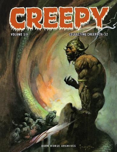 Бумажная книга «Creepy Archives Volume 6», авторов Фрэнк Фразетта, Том Саттон - фото №1