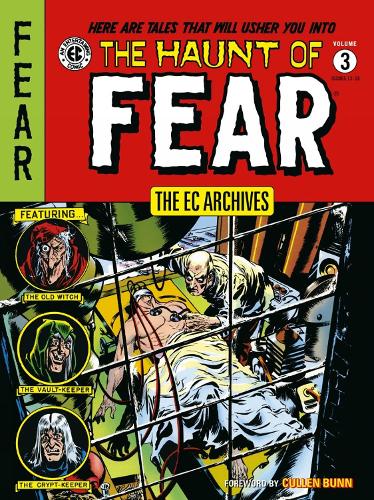 Бумажная книга «The Ec Archives: The Haunt Of Fear Volume 3», авторов Аль Фельдштейн, Грэм Ингельс, Джек Дэвис - фото №1