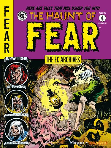 Бумажная книга «The EC Archives: The Haunt of Fear Volume 4», авторов Аль Фельдштейн, Грэм Ингельс, Джек Дэвис - фото №1