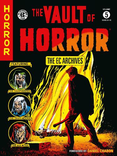 Бумажная книга «The EC Archives: The Vault of Horror Volume 5», авторов Карл Весслер, Грэм Ингельс, Джонни Крейг - фото №1