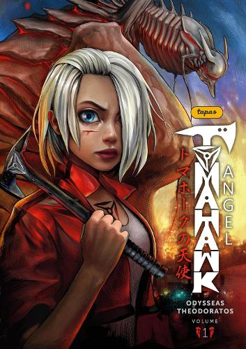 Паперова книга «Tomahawk Angel Volume 1», авторів Кріс Робінсон, Одіссей Теодоратос - фото №1