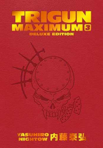 Бумажная книга «Trigun Maximum Deluxe Edition Volume 3», автор Ясухиро Найтоу - фото №1