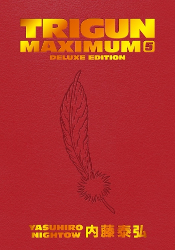Бумажная книга «Trigun Maximum Deluxe Edition Volume 5», авторов Джастин Бернс, Ясухиро Найтоу - фото №1