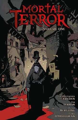 Паперова книга «Mortal Terror Volume 1», авторів Крістофер Ґолден, Пітер Бергтінг, Тім Леббон - фото №1