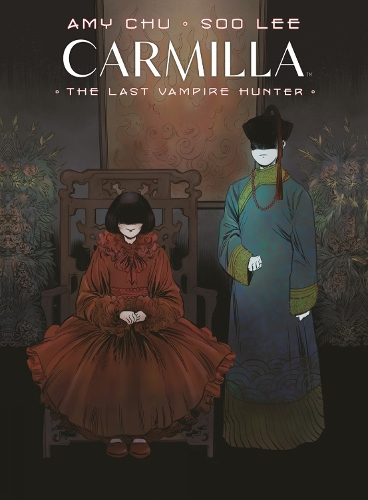 Бумажная книга «Carmilla Volume 2: The Last Vampire Hunter», авторов Эми Чу, Су Ли - фото №1