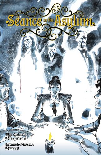 Бумажная книга «Seance in the Asylum», авторов Клэй МакЛеод Чепмен, Леонардо Марчелло Грасси - фото №1