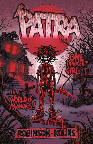 Бумажная книга «'Patra», авторов Джеймс Робинсон, Скотт Колин - фото №1