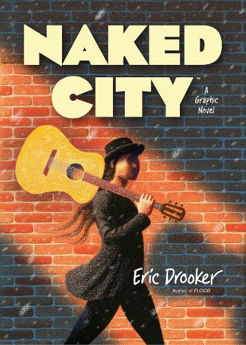 Бумажная книга «Naked City: A Graphic Novel», автор Эрик Друкер - фото №1