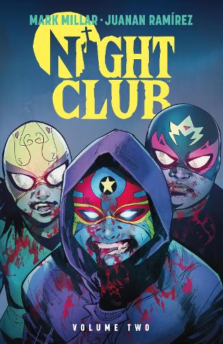 Паперова книга «Night Club Volume 2», авторів Хуанан Рамірес, Марк Міллар - фото №1