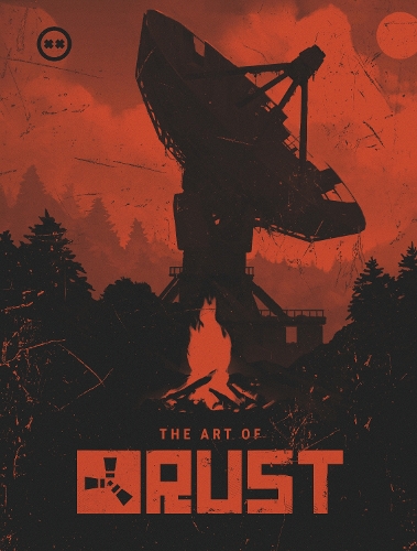 Бумажная книга «The Art of Rust», автор Facepunch Studios - фото №1