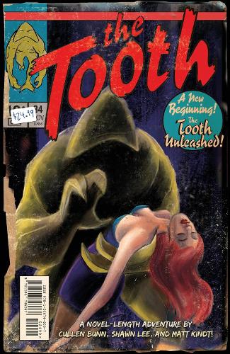 Бумажная книга «The Tooth», авторов Каллен Банн, Шон Ли - фото №1