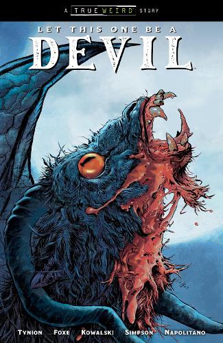 Паперова книга «Let This One Be a Devil Volume 1», авторів Джеймс Тайнион IV, Петр Ковальський, Стів Фокс - фото №1